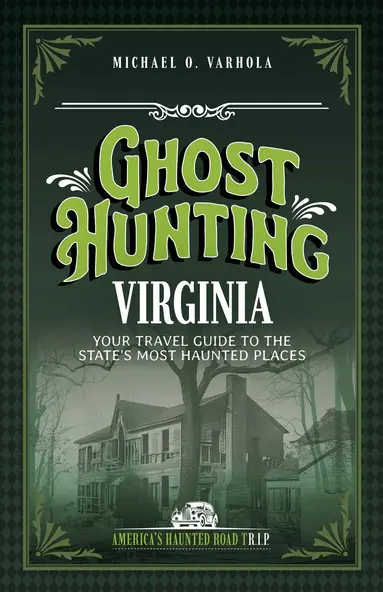 Ghost Hunting Virginia