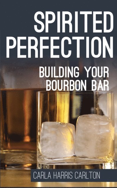 Carla Harris Carlton - Spirited Perfection, E-bok. Tillgänglighet: Lägg i varukorg