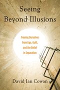 Seeing Beyond Illusions