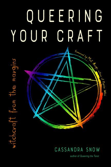 Cassandra Snow - Queering Your Craft, Häftad