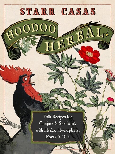Starr Casas - Hoodoo Herbal, Häftad