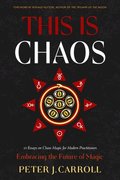 This Is Chaos: Embracing the Future of Magic