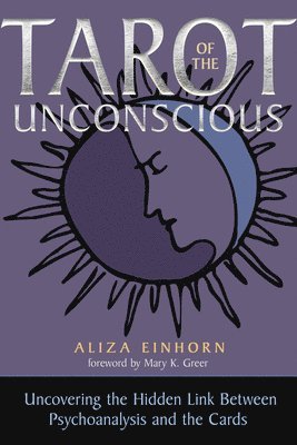 Aliza Einhorn - Tarot of the Unconscious, Häftad