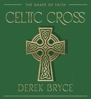 Derek Bryce - Celtic Cross, Inbunden. Tillgänglighet: Kommande
