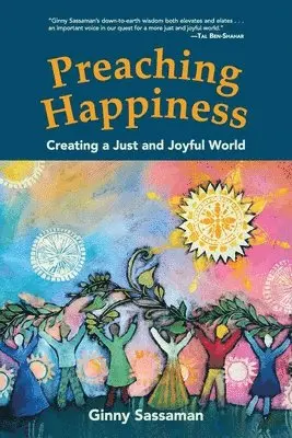 Ginny Sassaman - Preaching Happiness, Häftad. Tillgänglighet: Lägg i varukorg