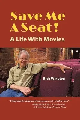 Rick Winston - Save Me a Seat!, Häftad. Tillgänglighet: Lägg i varukorg