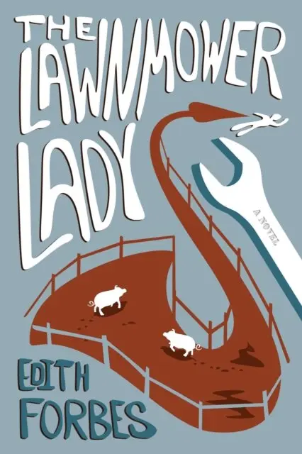 Edith Forbes - Lawnmower Lady, E-bok. Tillgänglighet: Lägg i varukorg