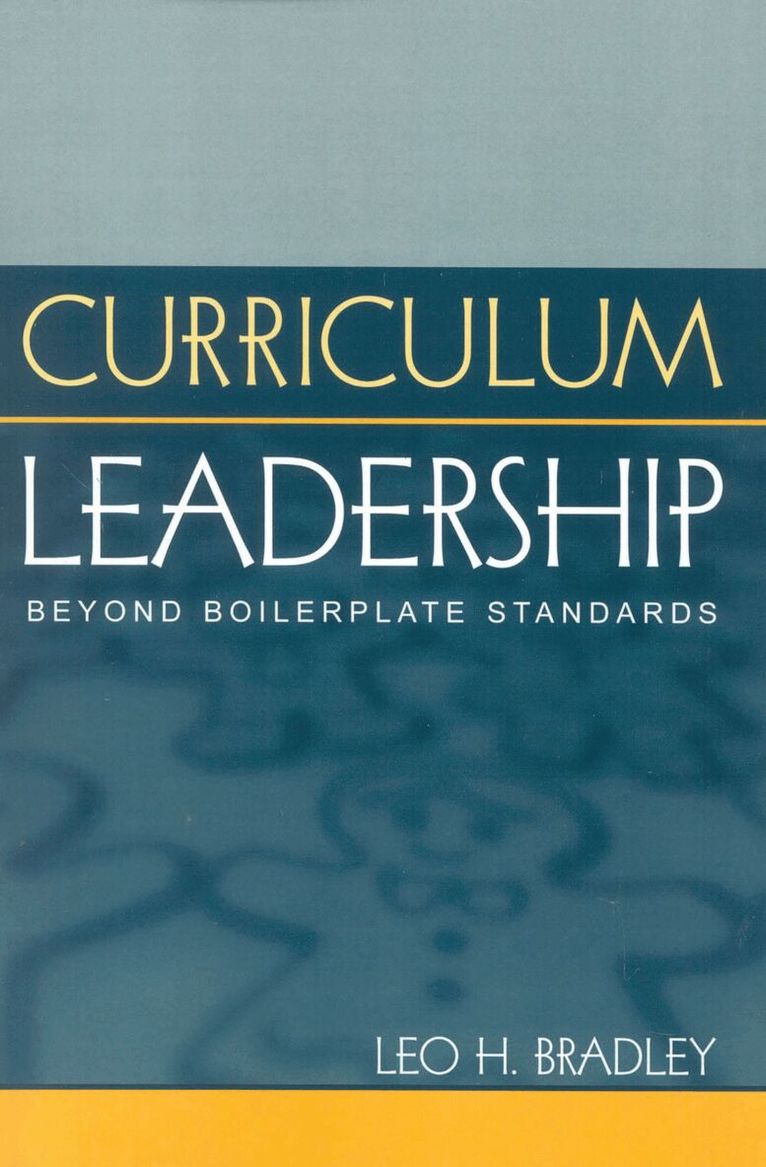 Leo H. Bradley - Curriculum Leadership, Häftad