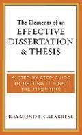 The Elements of an Effective Dissertation and Thesis