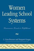 Women Leading School Systems