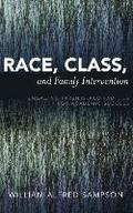 Race, Class, and Family Intervention