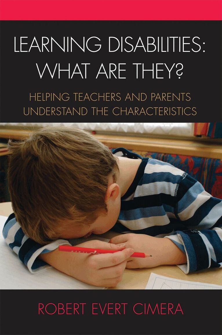 Robert Evert Cimera - Learning Disabilities: What Are They?, Inbunden