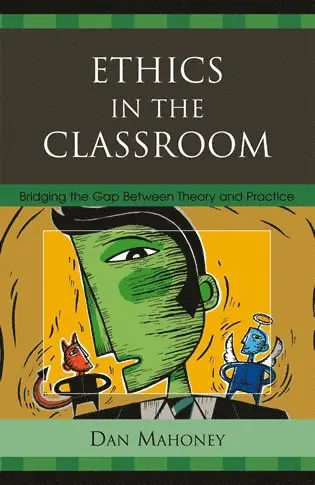 Dan Mahoney - Ethics in the Classroom, Inbunden. Tillgänglighet: Lägg i varukorg