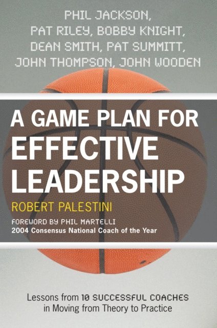 Robert Palestini - Game Plan for Effective Leadership, E-bok. Tillgänglighet: Lägg i varukorg
