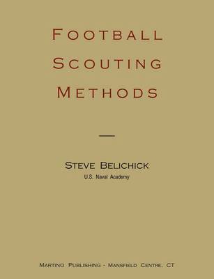 Steve Belichick - Football scouting methods, Häftad