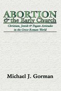 Abortion and the Early Church