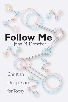 John M. Drescher - Follow Me, Häftad