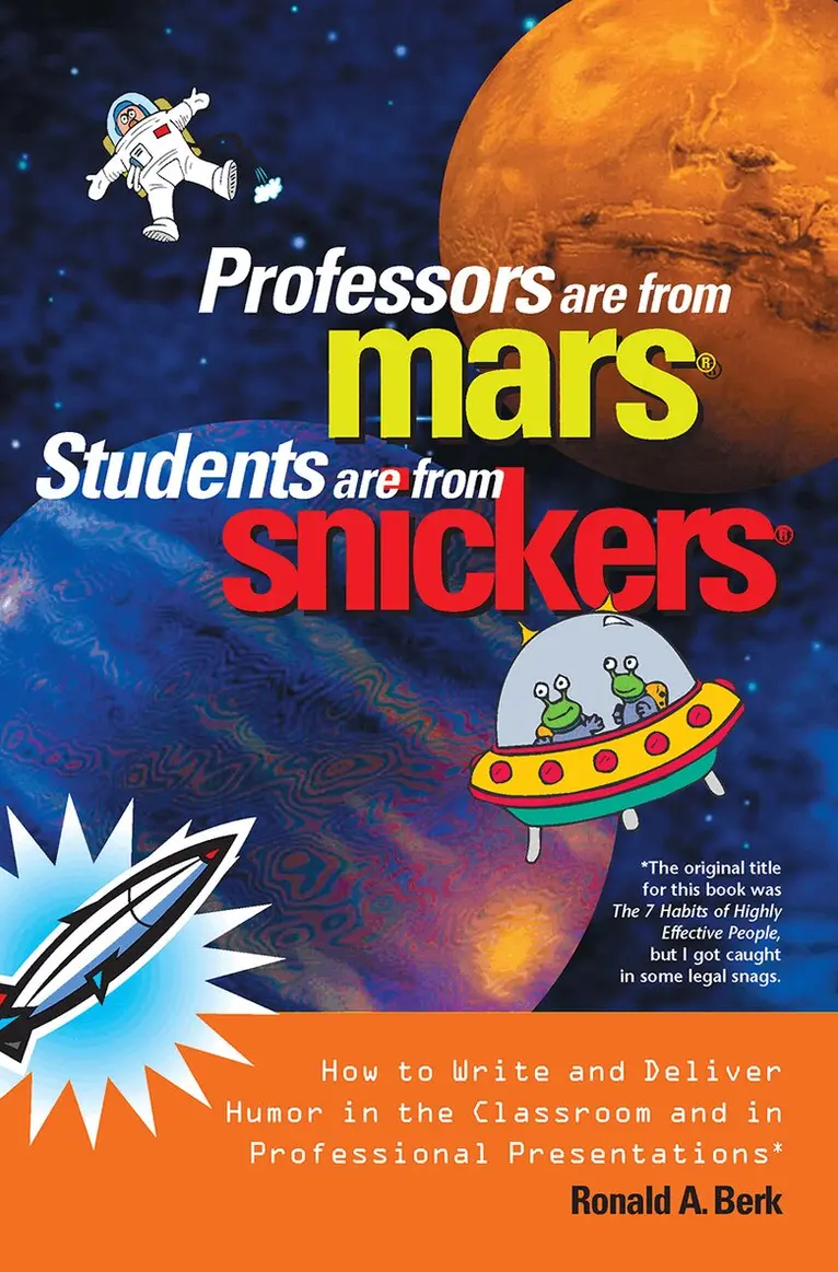 Ronald A. Berk - Professors Are from Mars®, Students Are from Snickers®, Häftad. Tillgänglighet: Lägg i varukorg