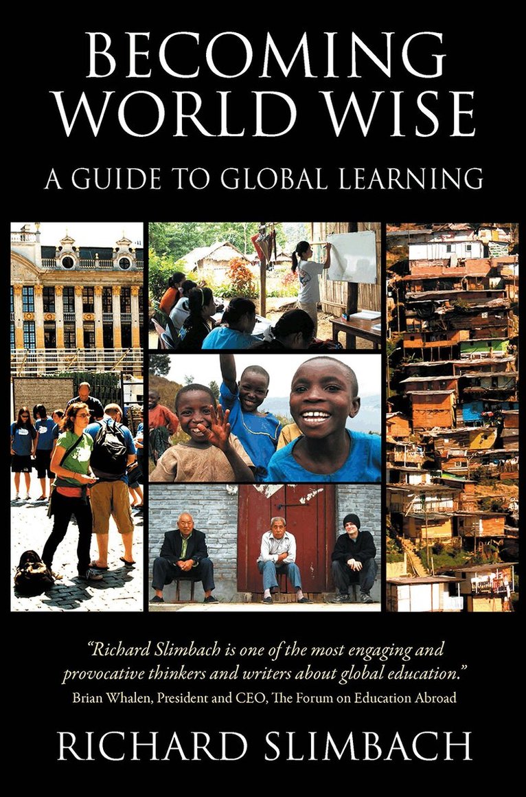 Richard Slimbach - Becoming World Wise, Häftad. Tillgänglighet: Lägg i varukorg