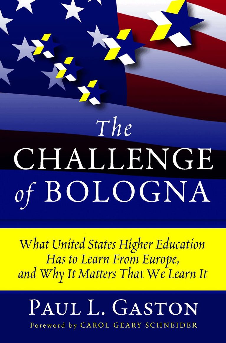 Paul L. Gaston - Challenge of Bologna, Inbunden