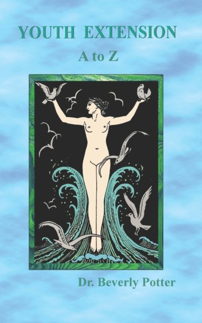 Beverly A. Potter - Youth Extension A to Z, E-bok