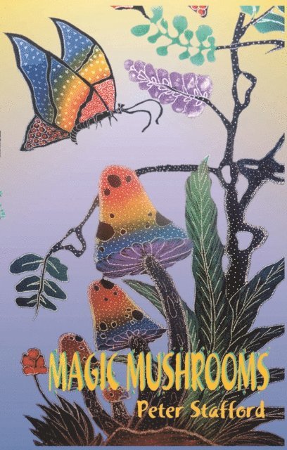 Peter Stafford - Magic Mushrooms, E-bok