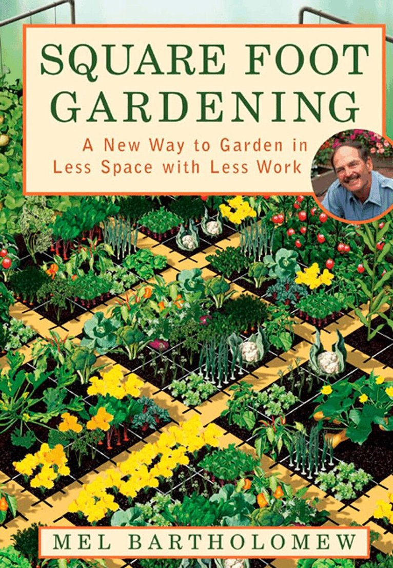 Mel Bartholomew - Square Foot Gardening, Häftad