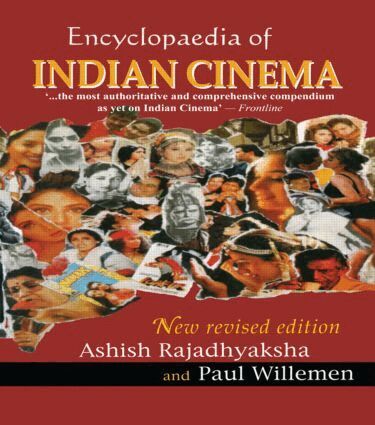 Ashish Rajadhyaksha, Paul Willemen - Encyclopedia of Indian Cinema, Inbunden