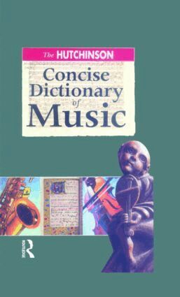 Barrie Jones - Hutchinson Concise Dictionary of Music, Inbunden. Tillgänglighet: Lägg i varukorg
