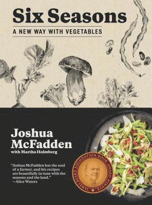 Joshua McFadden, Martha Holmberg - Six Seasons, Inbunden