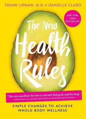 Danielle Claro, Frank Lipman - New Health Rules, Häftad