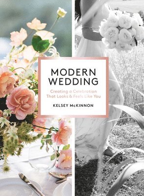 Kelsey McKinnon - Modern Wedding, Häftad