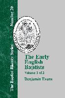 Benjamin D. Evans - Early English Baptists - Vol. 1, Inbunden