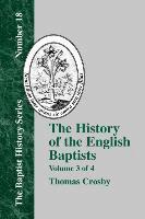 Thomas Crosby - History of the English Baptists - Vol. 3, Häftad
