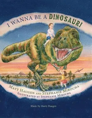 Matt Haugen - I Wanna Be a Dinosaur!, Inbunden. Tillgänglighet: Tillfälligt slut