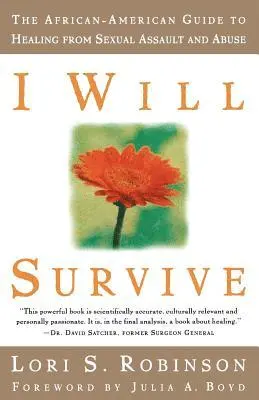Julia D. Boyd, Lori Robinson - I Will Survive, Häftad. Tillgänglighet: Lägg i varukorg