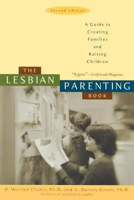 D.Merilee Clunis, G. Dorsey Green - Lesbian Parenting Book, Häftad. Tillgänglighet: Lägg i varukorg