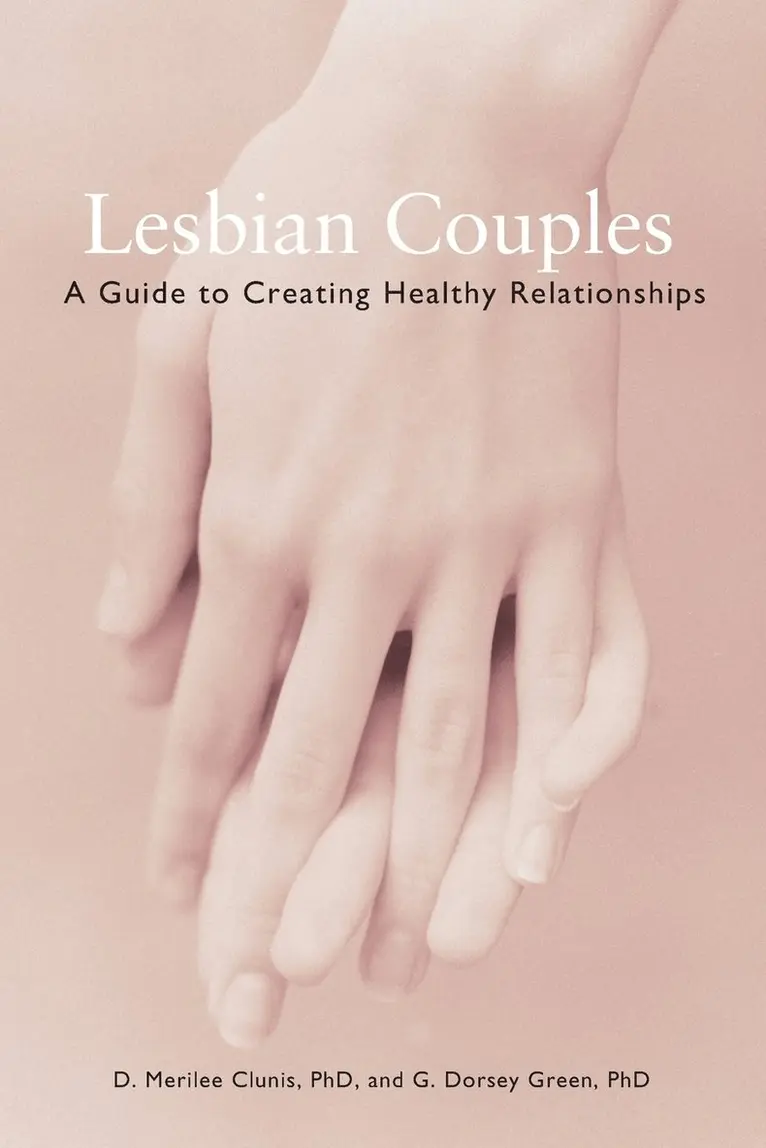 D.Merilee Clunis, G. Dorsey Green - Lesbian Couples, Häftad. Tillgänglighet: Lägg i varukorg