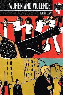 Barrie Levy - Women and Violence, Häftad