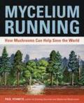 Mycelium Running