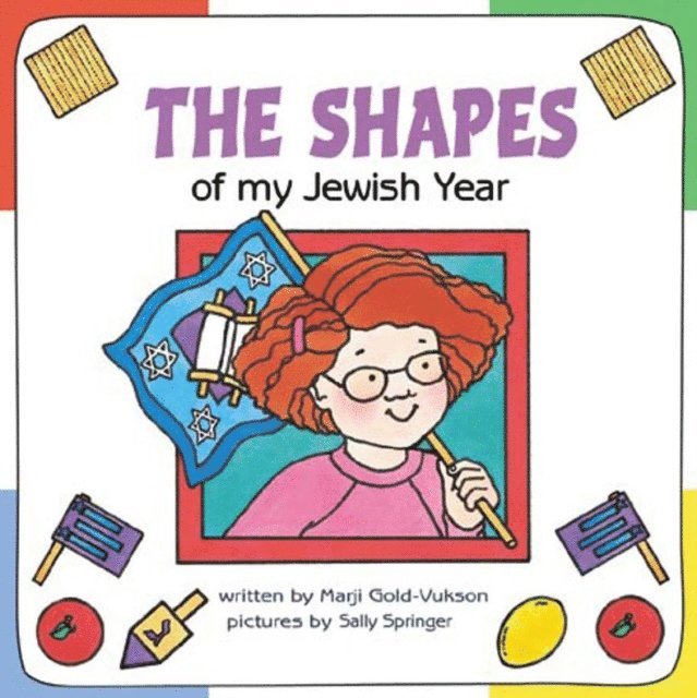Marji Gold-Vukson - Shapes of My Jewish Year, E-bok