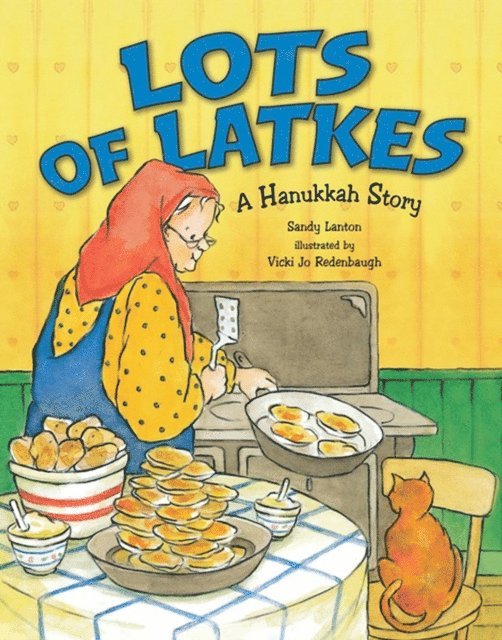Sandy Lanton - Lots of Latkes, E-bok