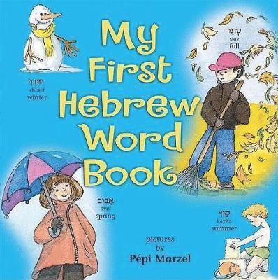 Pepi Marzel - My First Hebrew Word Book, Inbunden. Tillgänglighet: Lägg i varukorg