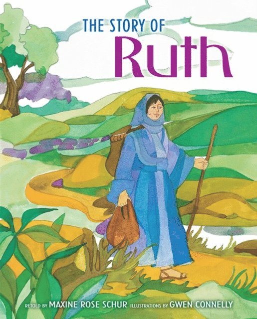 Maxine Rose Schur - Story of Ruth, E-bok