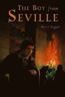 Dorit Orgad - Boy from Seville, Inbunden