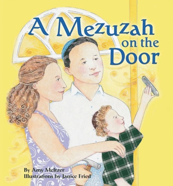 Amy Meltzer - Mezuzah on the Door, E-bok. Tillgänglighet: Lägg i varukorg