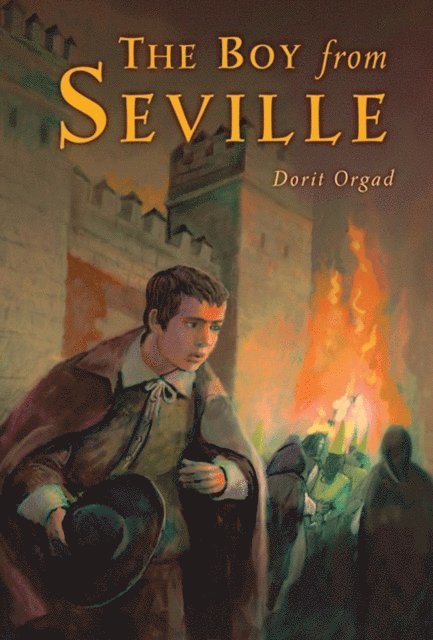Dorit Orgad - Boy from Seville, E-bok