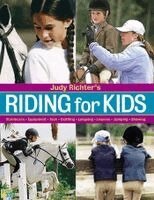 Judy Richter - Riding for Kids, Häftad. Tillgänglighet: Lägg i varukorg