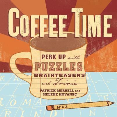 Helene Hovanec, Patrick Merrell - Coffee Time, Häftad
