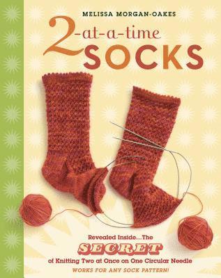 Melissa Morgan-Oakes - 2-at-a-Time Socks, Häftad